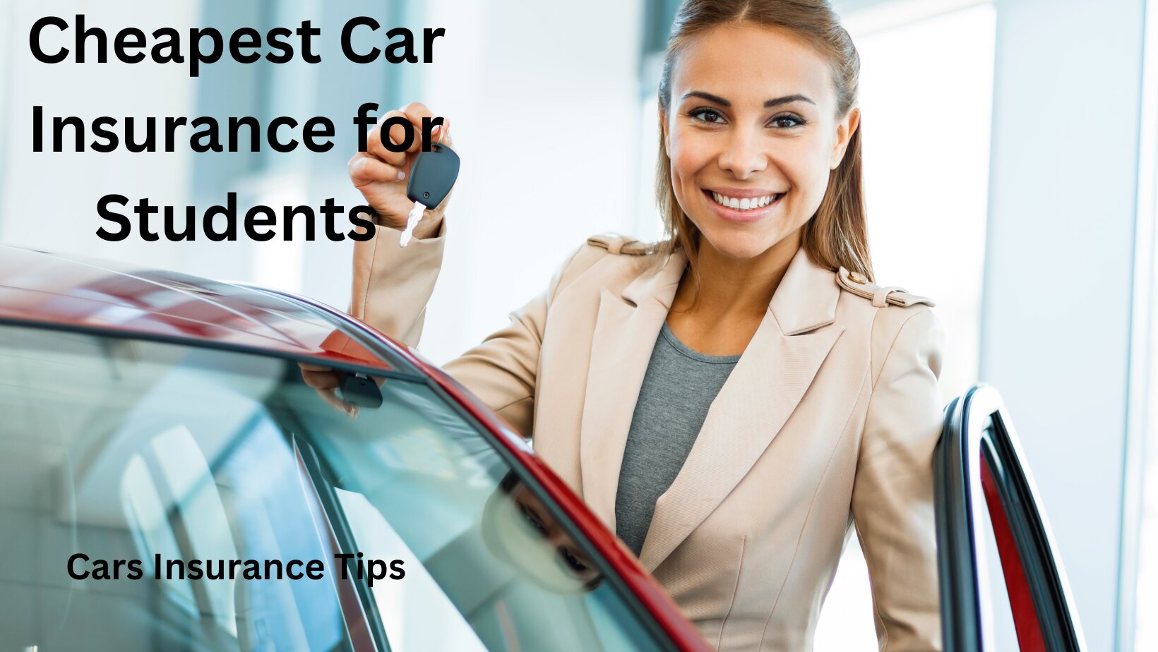 Cheapest Car Insurance for Students